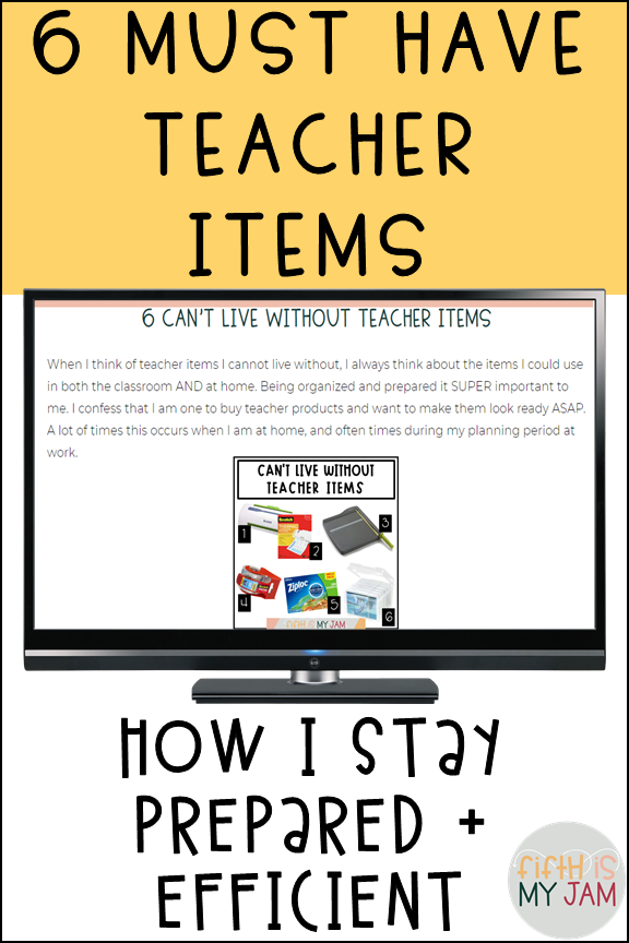 6 Can't Live Without Teacher Items by Fifth is my Jam Rachel from Fifth is my Jam discusses the 6 Can't Live Without Teacher Items that she must have around on a daily basis.